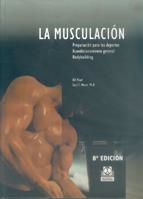 MUSCULACIÓN, LA | 9788486475307 | MORAN, GARY T./PEARL, BILL