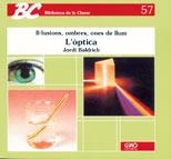 L'ÒPTICA | 9788487470172 | BALDRICH ALVAREZ, JORDI