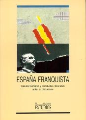 ESPAÑA FRANQUISTA. CAUSA GENERAL Y ACTITUDES SOCIALES ANTE LA DICTADURA | 9788488255259 | SÁNCHEZ SÁNCHEZ, ISIDRO/ORTIZ HERAS, MANUEL/RUIZ, DAVID