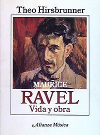 MAURICE RAVEL | 9788420685632 | HIRSBRUNNER, THEO