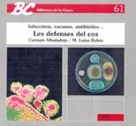 LES DEFENSES DEL COS | 9788487470325 | ALBALADEJO MARCET, CARMEN/RUBIO BONET, M. LUISA