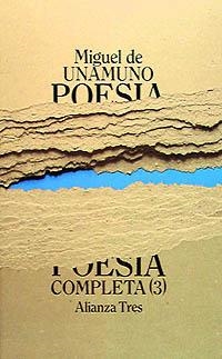 POESÍA COMPLETA, 3 | 9788420632186 | UNAMUNO, MIGUEL DE