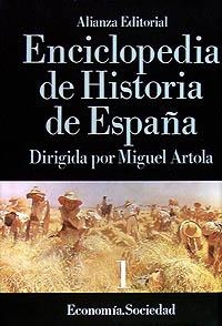 ENCICLOPEDIA DE HISTORIA DE ESPAÑA (I). ECONOMÍA SOCIEDAD | 9788420652252