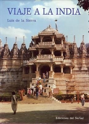 VIAJE A LA INDIA | 9788476281215 | DE LA SIERRA, LUIS