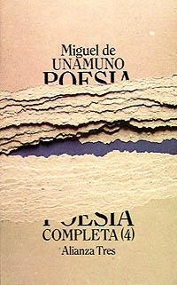 POESÍA COMPLETA, 4 | 9788420632308 | UNAMUNO, MIGUEL DE