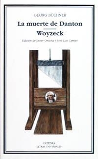 LA MUERTE DE DANTON; WOYZECK | 9788437612003 | BÜCHNER, GEORG