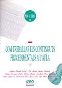 COM TREBALLAR ELS CONTINGUTS PROCEDIMENTALS A L'AULA | 9788478270903 | PÉREZ BALLONGA, JOSEP M./RIOS I CALVET, JAUME/CARRANZA GIL-DOLZ, MARTA/ALSINA MASMITJÀ, PEP/ZABALA V