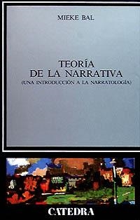 TEORÍA DE LA NARRATIVA | 9788437605043 | BAL, MIEKE