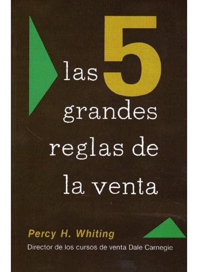 LAS CINCO GRANDES REGLAS DE LA VENTA | 9788428204149 | WHITING, PERCY H.