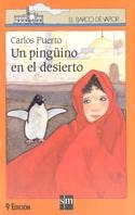 BVN. 72 UN PINGUINO EN EL DESIERTO | 9788434834811 | PUERTO, CARLOS