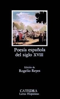 POESÍA ESPAÑOLA DEL SIGLO XVIII | 9788437607276