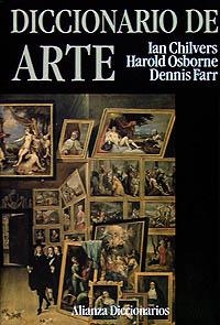 DICCIONARIO DE ARTE | 9788420652450 | FARR, DENNIS/OSBORNE, HAROLD/CHILVERS, IAN