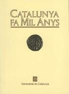 CATALUNYA FA MIL ANYS. NOTES HISTÒRIQUES EN OCASIÓ DEL MIL·LENARI | 9788439310242 | D'ABADAL I DE VINYALS , RAMON