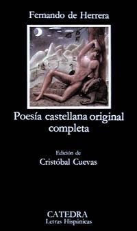 POESÍA CASTELLANA ORIGINAL COMPLETA | 9788437605098 | HERRERA, FERNANDO DE