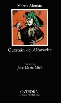 GUZMÁN DE ALFARACHE, I | 9788437606859 | ALEMÁN, MATEO