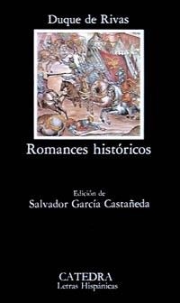 ROMANCES HISTÓRICOS | 9788437606941 | RIVAS, DUQUE DE