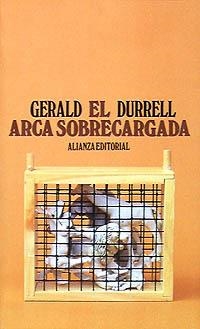 EL ARCA SOBRECARGADA | 9788420604060 | DURRELL, GERALD