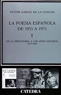 POESÍA ESPAÑOLA DE POSTGUERRA, I | 9788437606965 | GARCÍA DE LA CONCHA, VÍCTOR