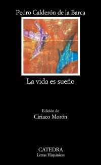 LA VIDA ES SUEÑO | 9788437600925 | CALDERÓN DE LA BARCA, PEDRO