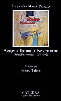 AGUJERO LLAMADO NEVERMORE | 9788437611150 | PANERO, LEOPOLDO MARÍA