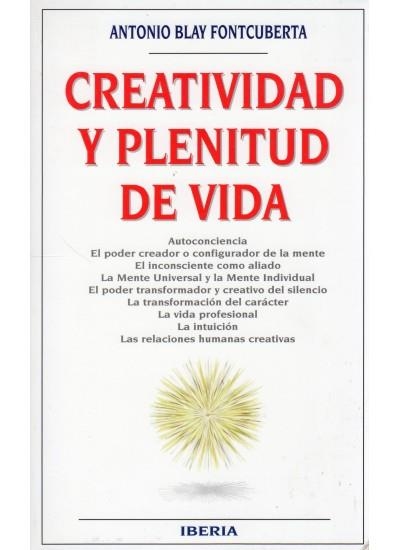 464. CREATIVIDAD Y PLENITUD DE VIDA | 9788470822773 | BLAY