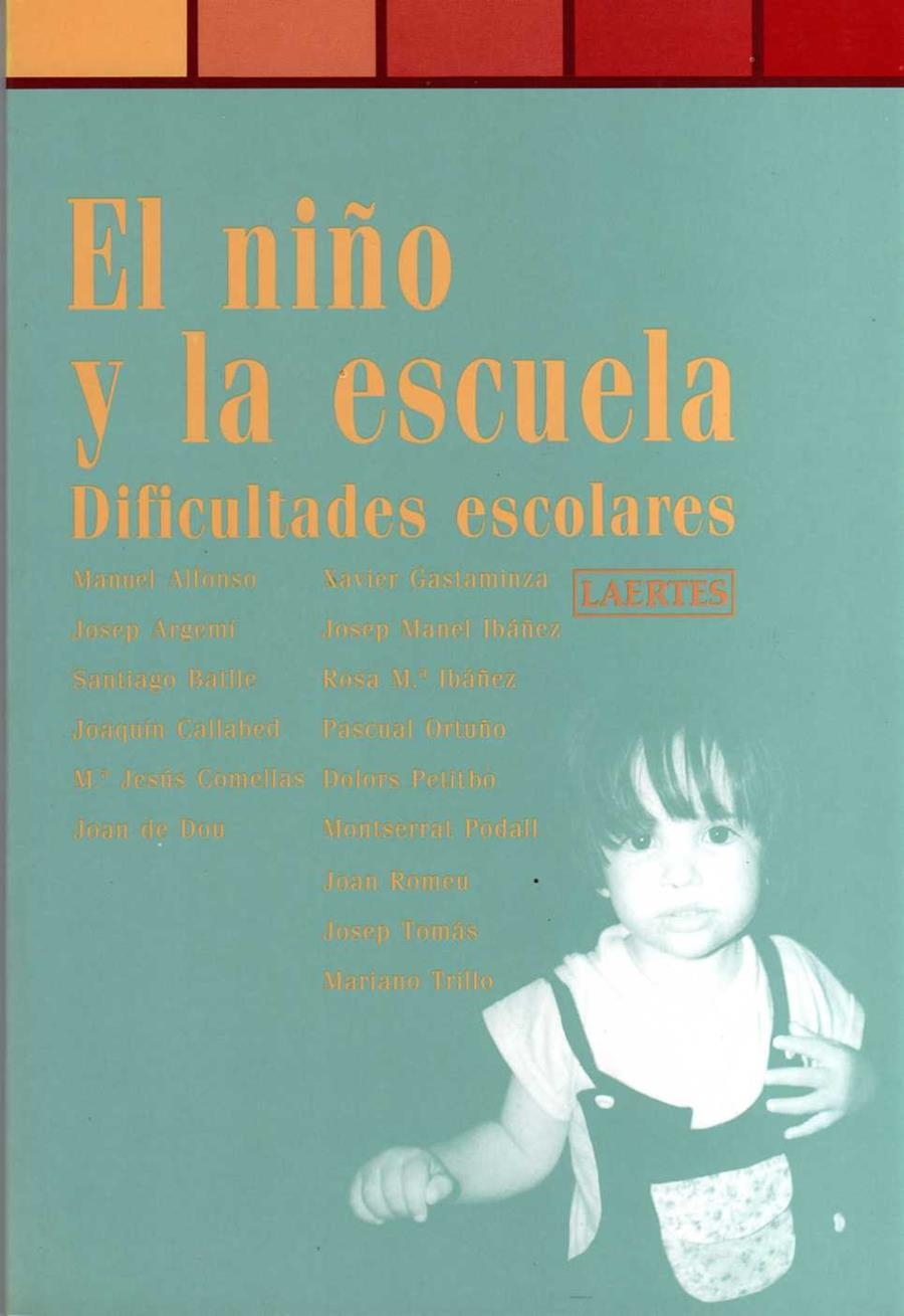 NIÑO Y LA ESCUELA, EL | 9788475842479 | AA.VV.