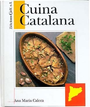 CUINA CATALANA | 9788447406012 | ANA MARÍA CALERA