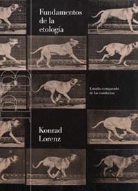 FUNDAMENTOS DE LA ETOLOGÍA | 9788475093451 | KONRAD LORENZ