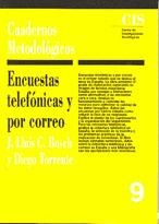 ENCUESTAS TELEFÓNICAS Y POR CORREO | 9788474761849 | TORRENTE, DIEGO/BOSCH, JOSEP LLUIS C.