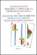 VOL. 2: SIGLOS DE ORO: RENACIMIENTO | 9788474234886 | FRANCISCO LÓPEZ ESTRADA