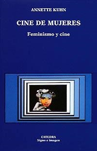 EL CINE DE MUJERES | 9788437610061 | KUHN, ANNETTE