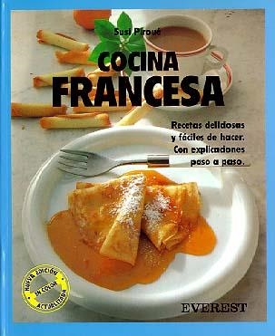 COCINA FRANCESA | 9788424123543 | SUSI PIROUÉ