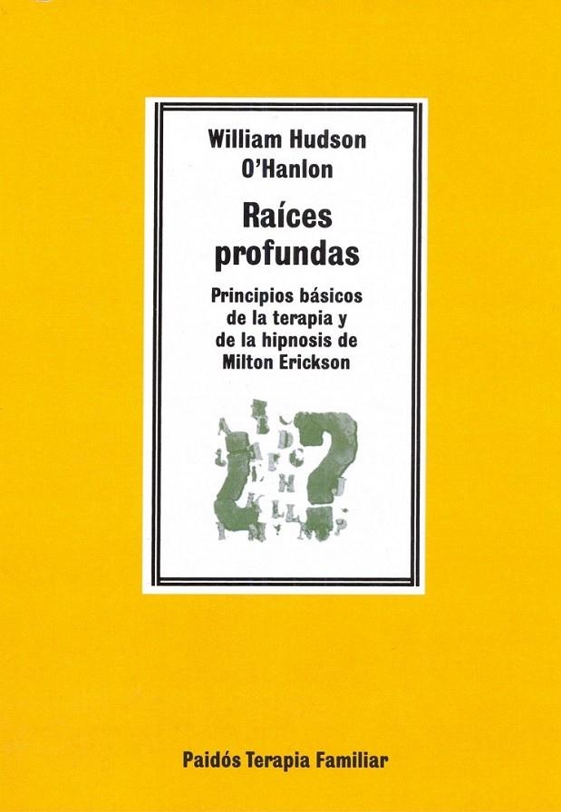 RAÍCES PROFUNDAS | 9788475098715 | BILL O HANLON