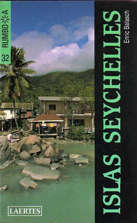 ISLAS SEYCHELLES | 9788475842196 | BALASCH BLANCH, ENRIC