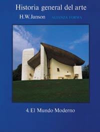 HISTORIA GENERAL DEL ARTE, 4 | 9788420671079 | JANSON, H. W.