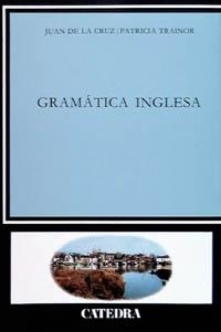 GRAMÁTICA INGLESA | 9788437608259 | CRUZ, JUAN DE LA/TRAINOR, PATRICIA