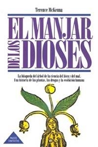 EL MANJAR DE LOS DIOSES | 9788475099675 | TERENCE MCKENNA