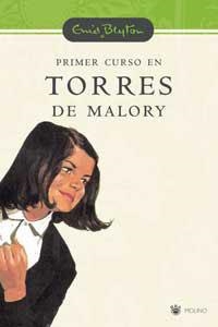 PRIMER CURSO EN TORRES DE MALORY | 9788427234574 | BLYTON , ENID