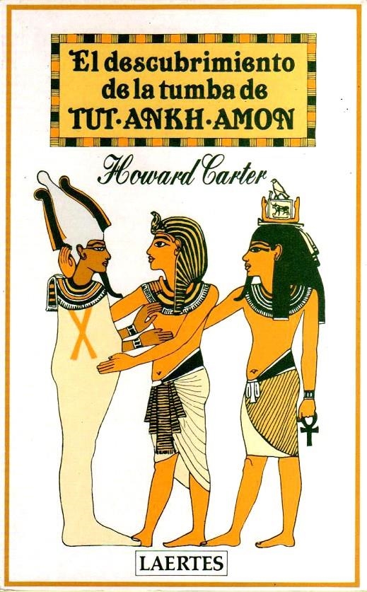 DESCUBRIMIENTO DE LA TUMBA DE TUT-ANKH-AMON, EL | 9788485346776 | CARTER, HOWARD