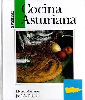 COCINA ASTURIANA | 9788424123406 | ELVIRO MARTÍNEZ FERNÁNDEZ/JOSÉ ANTONIO FIDALGO SÁNCHEZ