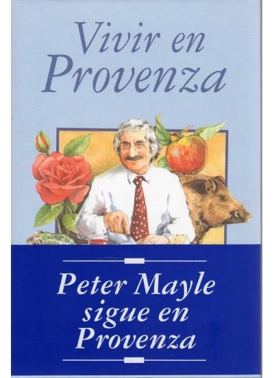 VIVIR EN PROVENZA | 9788428209557 | MAYLE, PETER