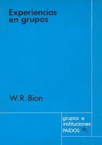 EXPERIENCIAS EN GRUPOS | 9788475090207 | W. R. BION