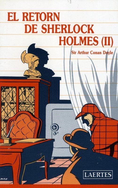 RETORN DE SHERLOCK HOLMES (II), EL | 9788475841519 | DOYLE, SIR ARTHUR CONAN