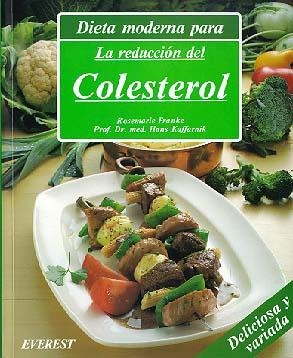 DIETA MODERNA PARA LA REDUCCIÓN DEL COLESTEROL | 9788424122928 | HANS KAFFARNIK/ROSEMARIE FRANKE