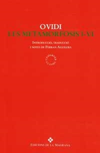 LES METAMORFOSIS I-VI | 9788474107654 | OVIDIO NASÓN, PUBLIO