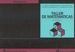 TALLER DE MATEMÁTICAS | 9788427710795 | VARIOS AUTORES