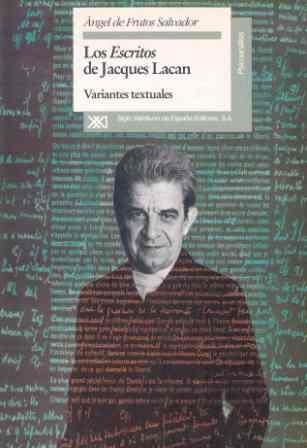 LOS "ESCRITOS" DE JACQUES LACAN | 9788432308307 | FRUTOS SALVADOR, ÁNGEL DE/LACAN, JACQUES