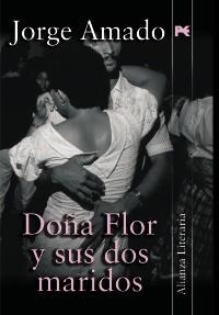 DOÑA FLOR Y SUS DOS MARIDOS | 9788420657837 | AMADO, JORGE