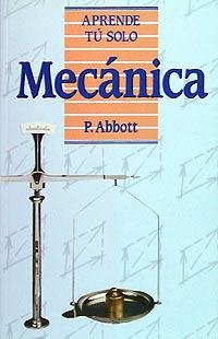 MECÁNICA | 9788436803617 | ABBOTT, P.