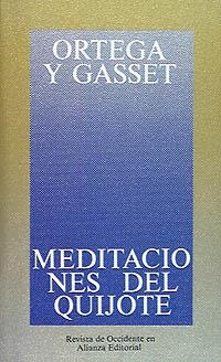 MEDITACIONES DEL QUIJOTE | 9788420641171 | ORTEGA Y GASSET, JOSÉ